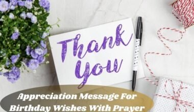 Appreciation Message For Birthday Wishes With Prayer​