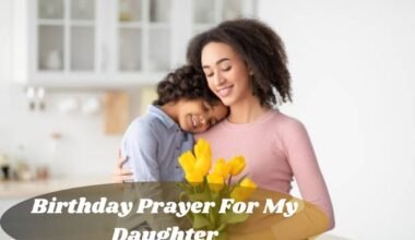 Birthday Prayer For My Daughter