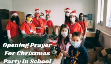 Opening Prayer For Christmas Party In School