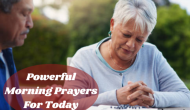 Powerful Morning Prayers For Today