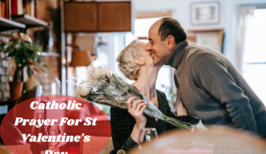 Catholic Prayer For St Valentine's Day