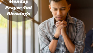Monday Prayer And Blessings